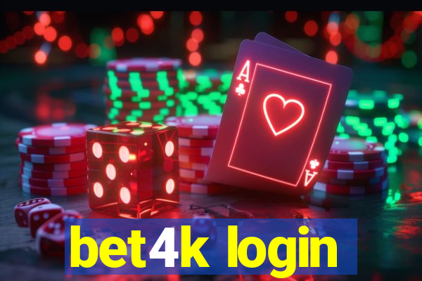 bet4k login